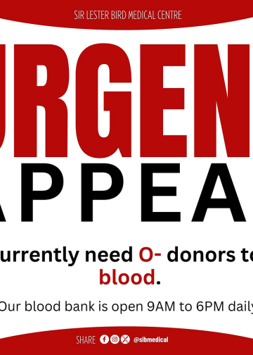 Sir Lester Bird Medical Centre Issues Urgent Call for O-Negative Blood Donations